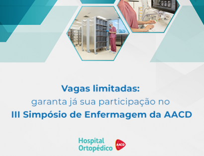 Participe do III Simpósio de Enfermagem da AACD