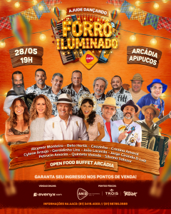 Atrações confirmadas no Forró Iluminado