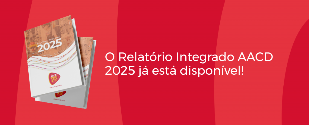 Relatório integrado AACD 2025